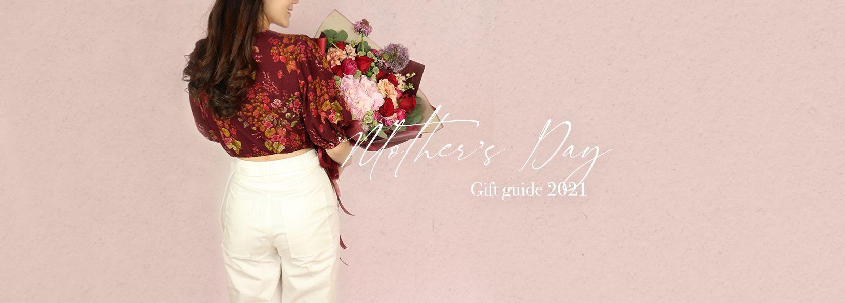 VOL X - MOTHER'S DAY GIFT GUIDE 2021 - CLOSET Singapore